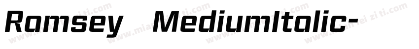Ramsey MediumItalic字体转换